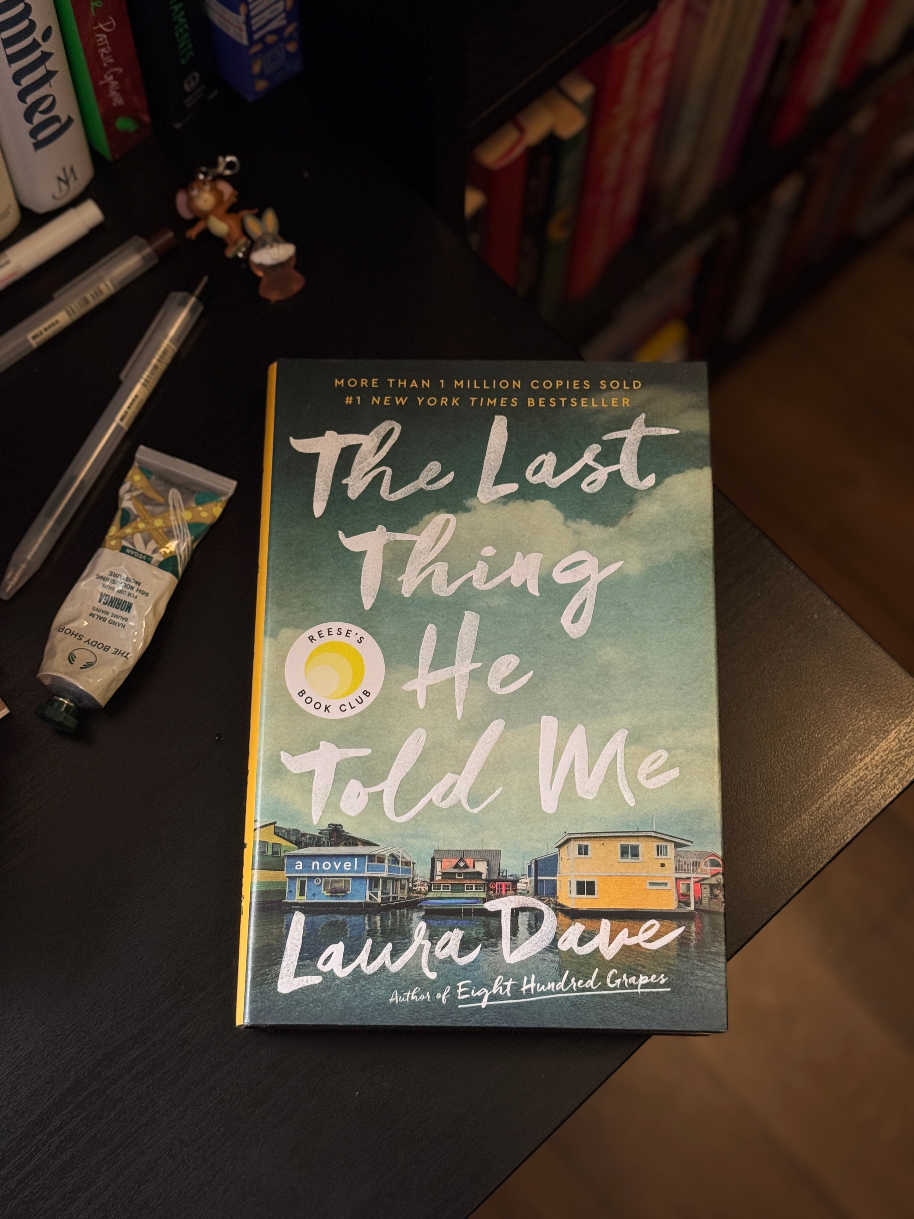 The Last Thing He Told Me by Laura Dave (Hardbound)